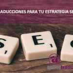 Traducciones SEO | Online Traductores