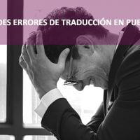 Grandes errores en la traducción de campañas publicitarias