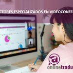 traducción videoconferencias