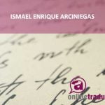 Traductor Ismael Enrique Arciniegas