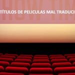 10 títulos de pelis mal traducidas